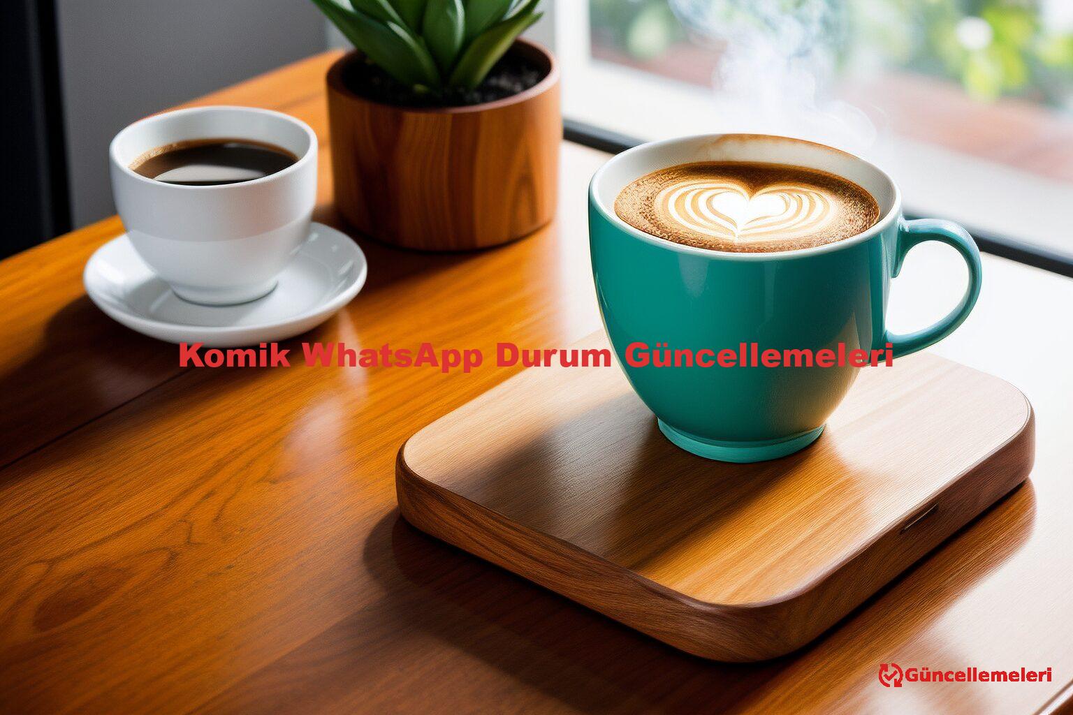 Komik WhatsApp Durum Güncellemeleri