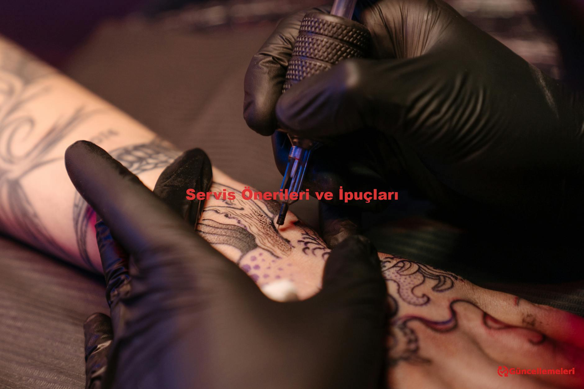 Servis Önerileri ve İpuçları